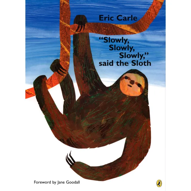 Slowly Slowly Slowly Said The Sloth - Puffin Kel Ediciones