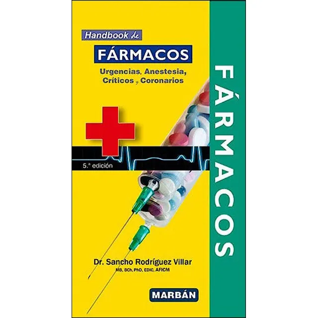 Fármacos Urgencias, Anestesia, Críticos, Coronarios Handbook