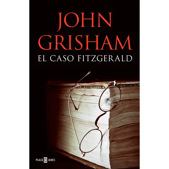 El Caso Fitzgerald, De Grisham, John. Editorial Plaza & Janes, Tapa Dura En Español