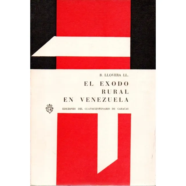 El Exodo Rural En Venezuela Bernabe Llovera