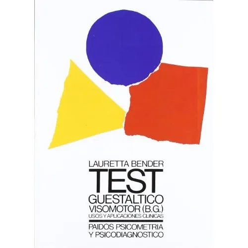 Test Guestáltico Visomotor de Lauretta Bender editorial Paidós tapa blanda edición 1 en español