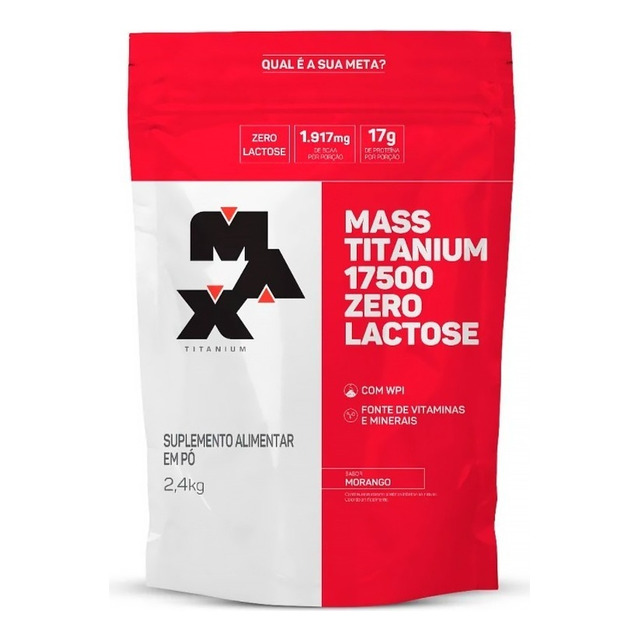 Max Titanium - Mass Titanium 17500 Zero Lactose - Suplemento Em Pó - Sabor Morango Max Titanium - Mass Titanium 17500 Zero Lactose - Suplemento Em Pó - Sabor Morango