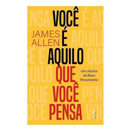 Livro Você E Aquilo Que Você Pensa: Livro Você E Aquilo Que Você Pensa, De Allen, James. Editora Citadel - Cdg Editora E Publicacoes Eire, Capa Capa Comum Em Português, 2023