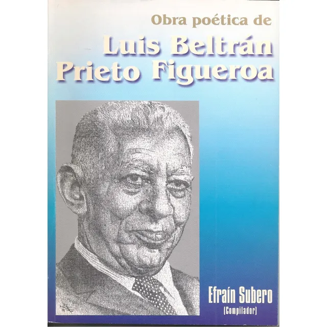 Obra Poética De Luis Beltrán Prieto Figueroa (nuevo)