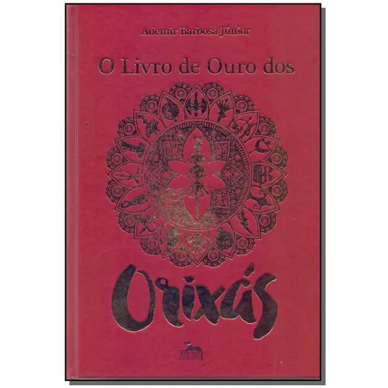 Livro De Ouro Dos Orixás, O
