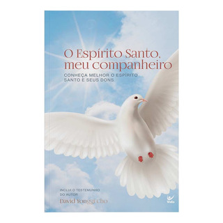 O Espírito Santo, Meu Companheiro | David Yonggi Cho O Espírito Santo, Meu Companheiro | David Yonggi Cho