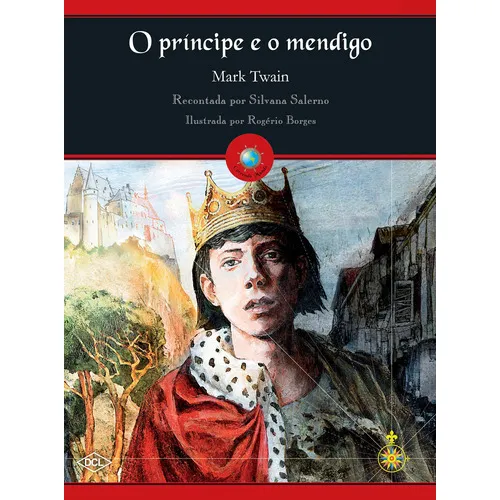 O Príncipe E O Mendigo, De Mark; Salerno, Silvana. Editora Dcl, Capa Mole Em Português
