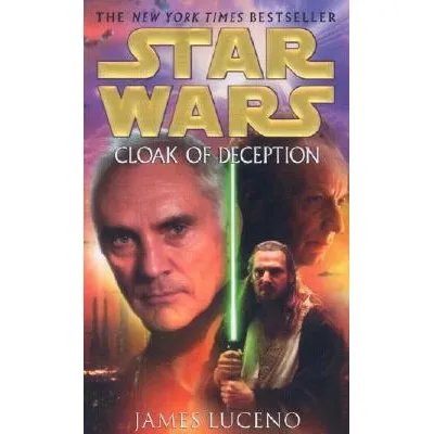 Cloak Of Deception: Star Wars Legends - James Luceno