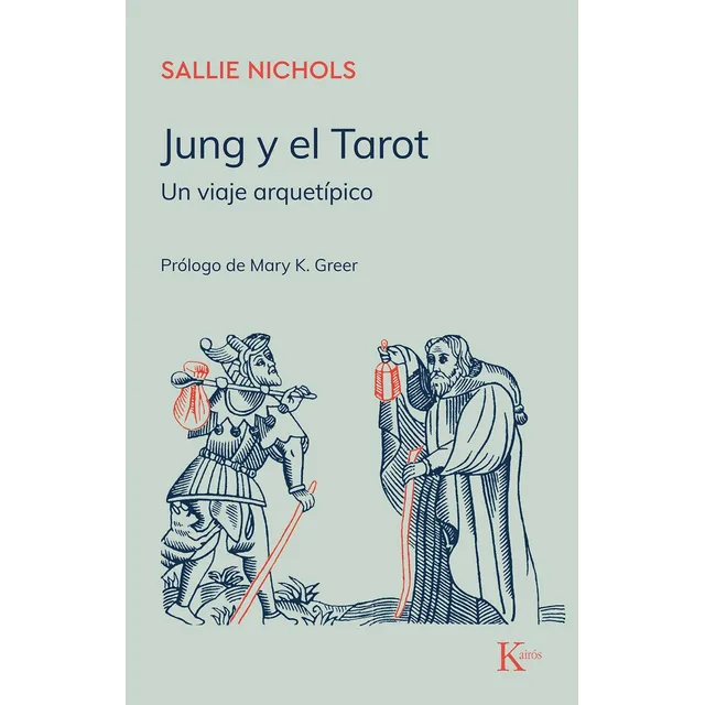 Jung Y El Tarot - Nichols Sallie