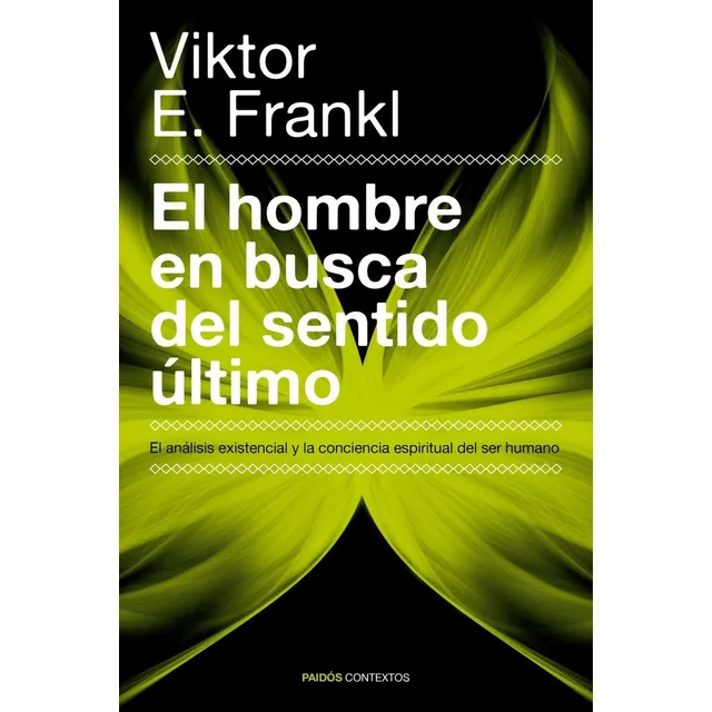 Libro El Hombre En Busca Del Sentido Último - Frankl, Vikto