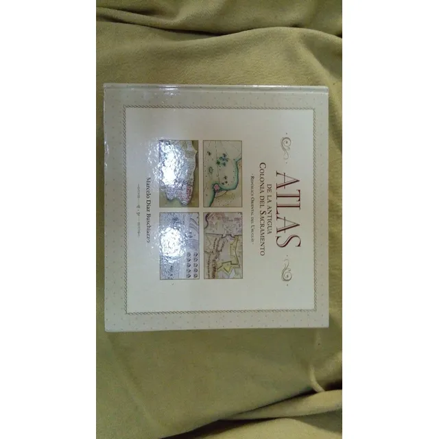 Libro Atlas De La Antigua Colonia Del Sacramento