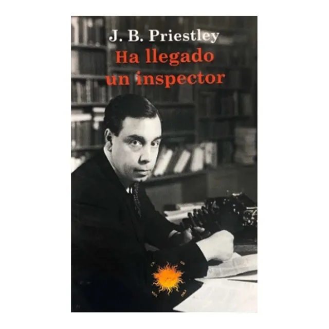 Ha Llegado Un Inspector - J. B. Priestley - Cronos