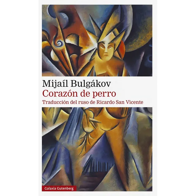 Corazón De Perro - Mijaíl BuLGákov