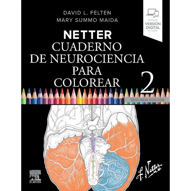 Libro Netter Cuaderno De Neurociencia Para Colore De Netter Felten Editorial Elsevier Tapa Blanda En Español 2025