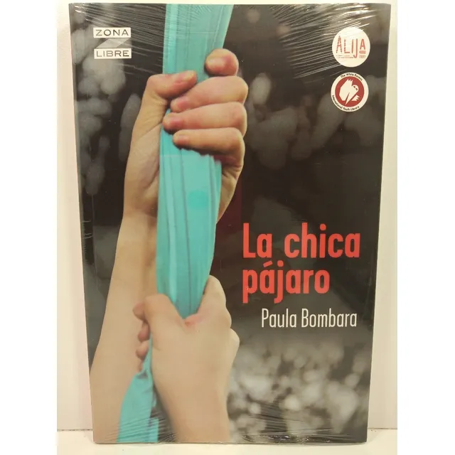 La Chica Pajaro - Paula Bombara