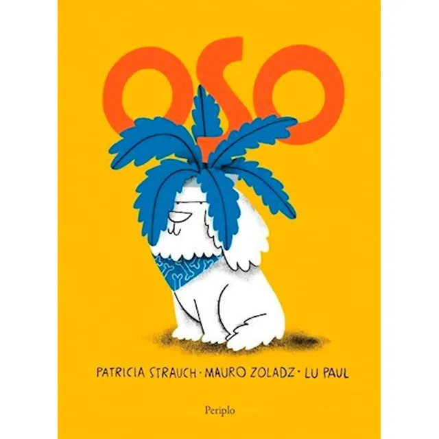 Oso - Strauch Patricia