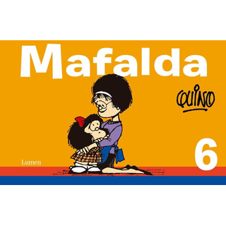 Libro: Mafalda 6 (edição Em Espanhol) Libro: Mafalda 6 (edição Em Espanhol)