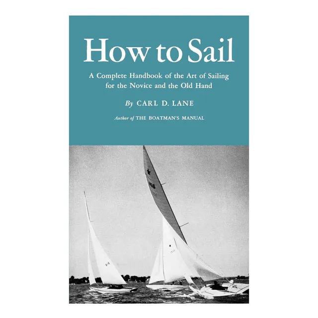 Libro: Cómo Navegar: Un Manual Completo Del Arte De La Vela