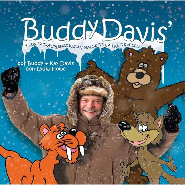 Buddy Davis Y Los Extraordinarios Animales De La Era De Hiel