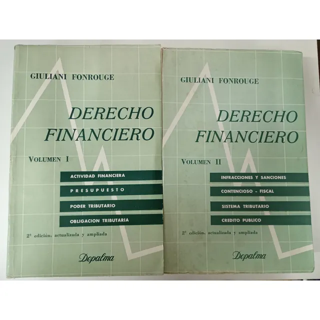 Derecho Financiero - Giuliani Fonrouge - Depalma (2 Tomos)