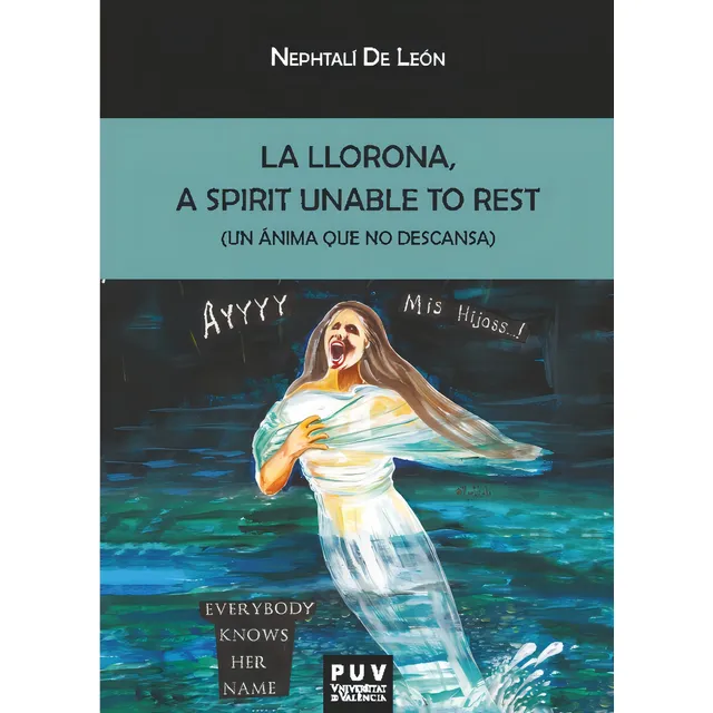 La Llorona, De De Leon, Nephtali. Editorial Universitat De València, Tapa Blanda En Inglés, 2023