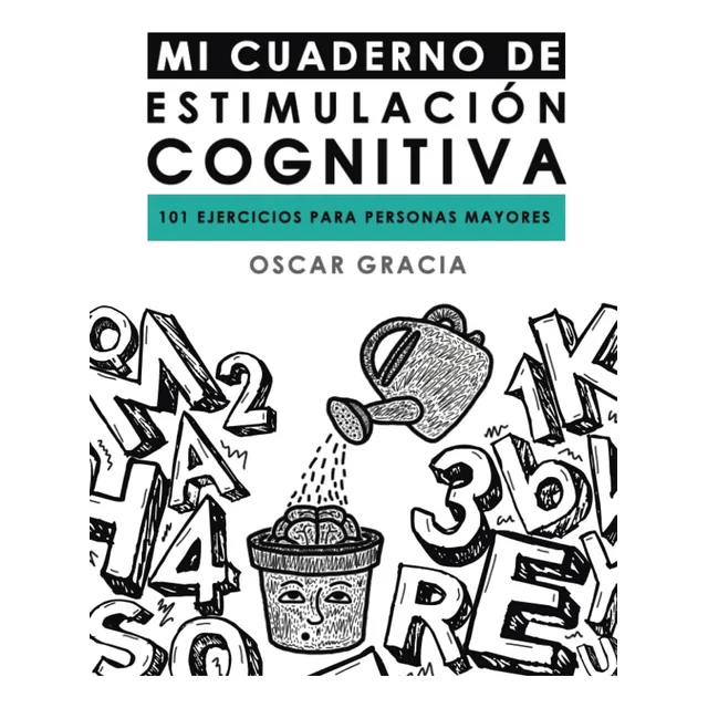Libro: Mi Cuaderno De Estimulación Cognitiva: 101 Ejercicios