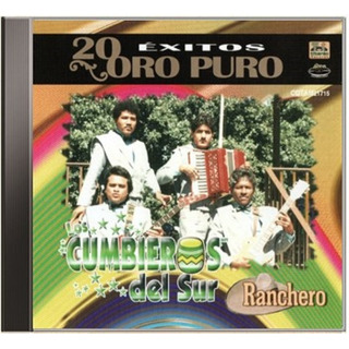 Los Cumbieros Del Sur 20 Éxitos Oro Puro Ranchero Cd Los Cumbieros Del Sur 20 Éxitos Oro Puro Ranchero Cd