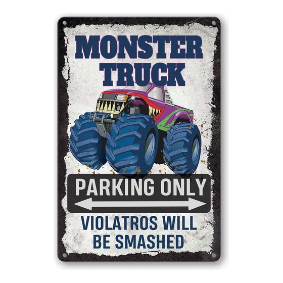 Letrero Metal Hojalata Calle Monster Truck Parking Only Will