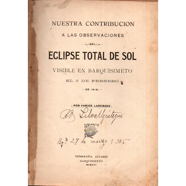 Eclipse Total Del Sol Visible En Barquisimento  Lara 1916