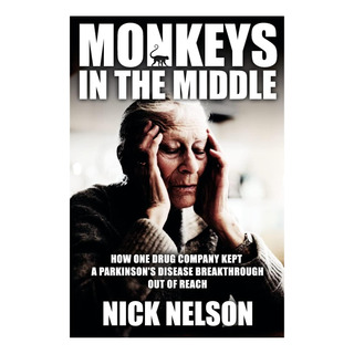 Libro: Monkeys In The Middle: How One Drug Company Kept A Pa Libro: Monkeys In The Middle: How One Drug Company Kept A Pa