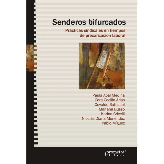 Senderos Bifurcados - Abal Medina, Paula Y Otros