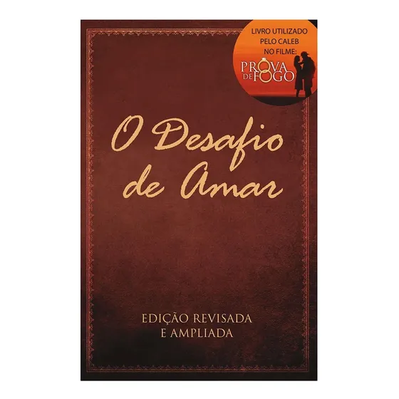 Livro O Desafio De Amar