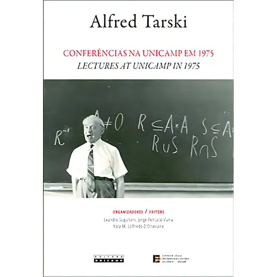 Conferências na Unicamp em 1975 / Lectures at Unicamp in 1975, de Tarski, Alfred. Editora da Unicamp, capa mole em português