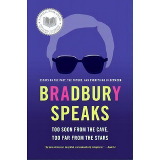 Bradbury Speaks, De Ray Bradbury. Editorial Harpercollins Publishers Inc, Tapa Blanda En Inglés Bradbury Speaks, De Ray Bradbury. Editorial Harpercollins Publishers Inc, Tapa Blanda En Inglés