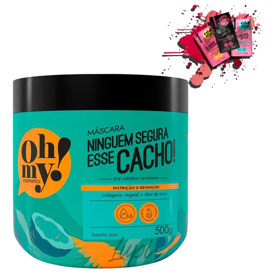 Mascara Ohmy Ninguem Segura Esse Cacho 500gr