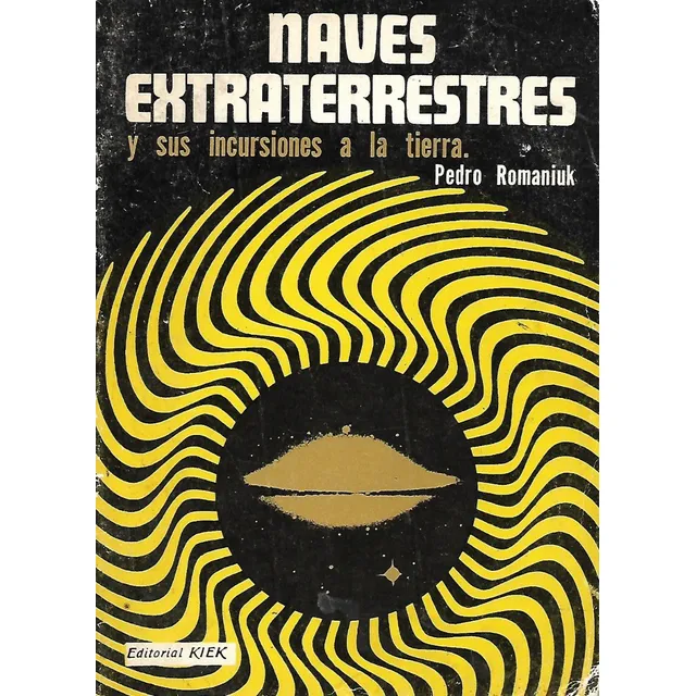 Naves Extraterrestres Pedro Romaniuk