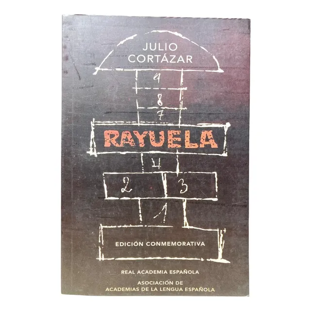 Rayuela - Julio Cortázar (a)