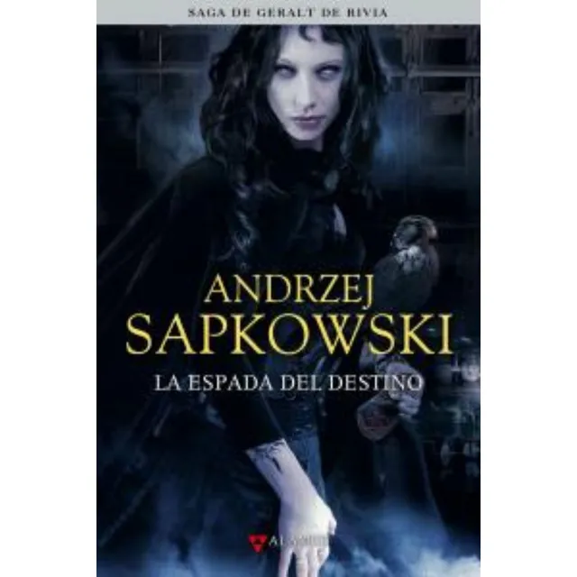 Libro La Espada Del Destino - Sapkowski, Andrzej