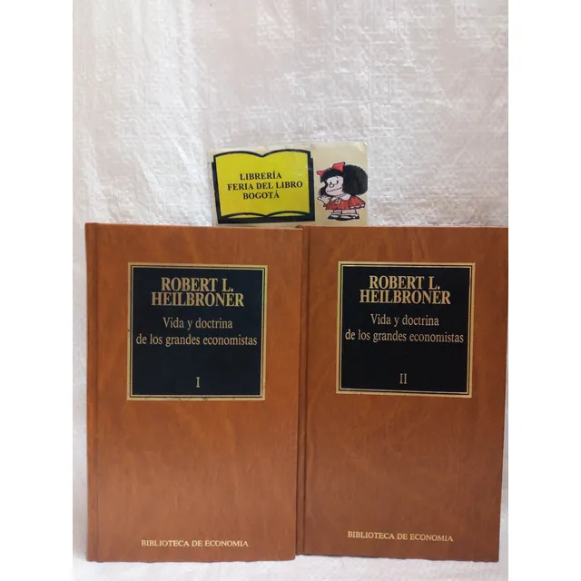 Vida Y Doctrina De Los Grandes Economistas -  Heilbroner 