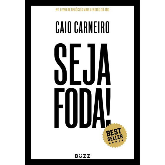 Seja foda! de Carneiro Caio Editorial Wiser Educação S.A Capa Mole em Português 2017
