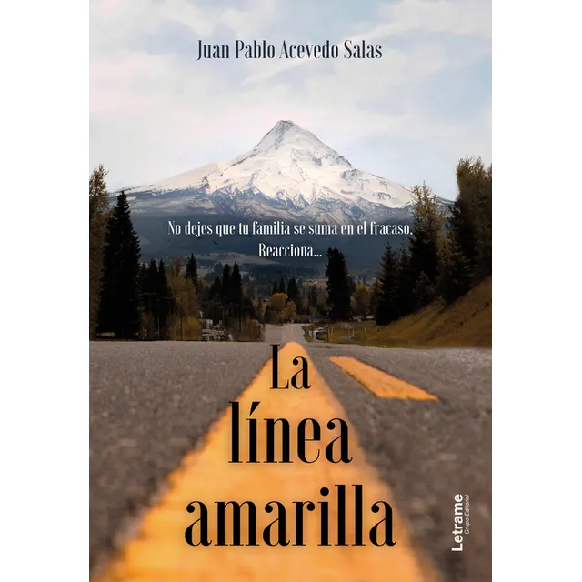 La Línea Amarilla, De Juan Pablo Acevedo Salas