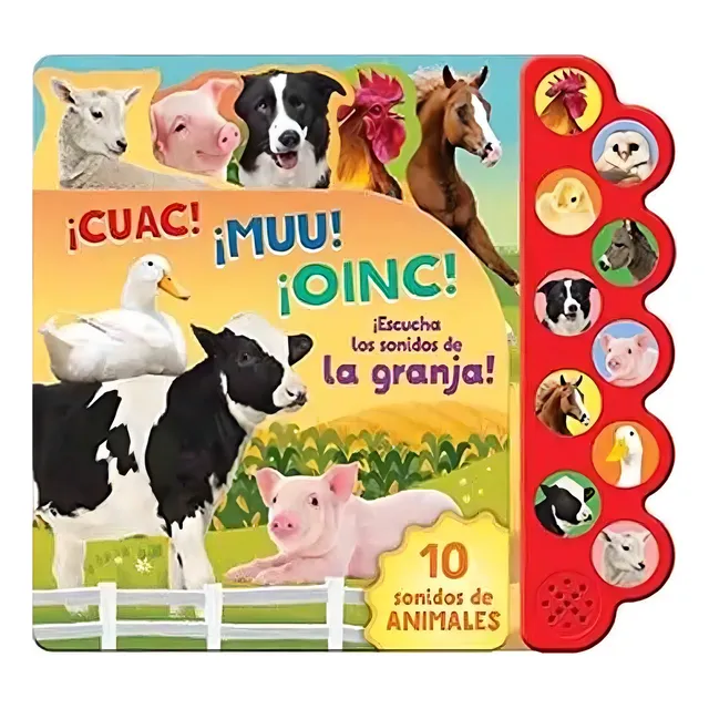 Libro Sonoro - 10 Sonidos De La Granja. ¡cuac! ¡muu! ¡oinc!