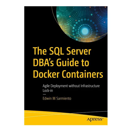 Libro: La Guía Del Administrador De Bases De Datos De Sql Se