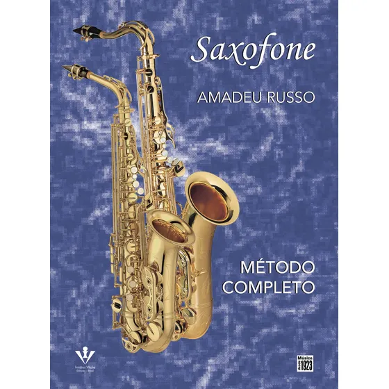 Método completo de Saxofone, de Russo, Amadeu. Editorial Irmãos Vitale Editores Ltda em português, 1953