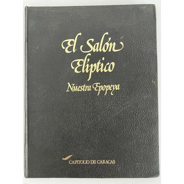 Libro El Salón Elíptico - Próceres Y Batallas (1976)