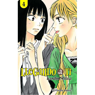 Llegando A Ti Nã⺠04/30, De Shiina, Karuho. Editorial Planeta Cómic, Tapa Blanda En Español Llegando A Ti Nã⺠04/30, De Shiina, Karuho. Editorial Planeta Cómic, Tapa Blanda En Español
