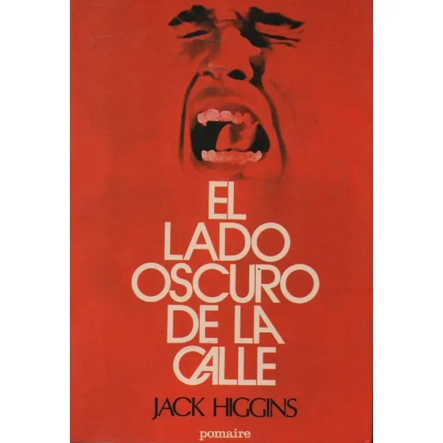 El Lado Oscuro De La Calle Jack Higgins