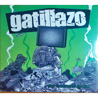 Gatillazo - Como Convertirse En Nada ( Punk Español) Cd Rock Gatillazo - Como Convertirse En Nada ( Punk Español) Cd Rock