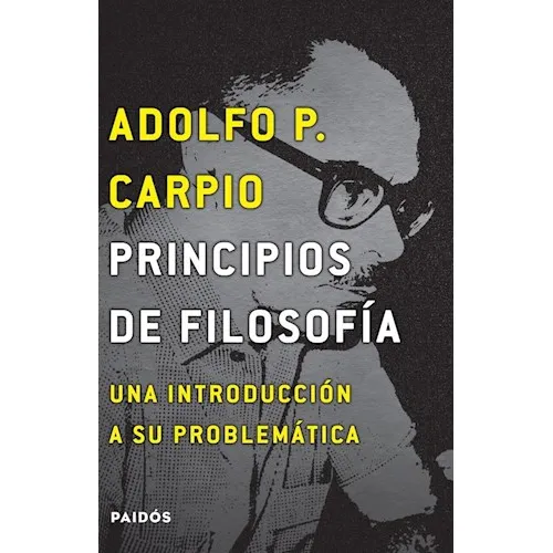 Libro Principios De Filosofia ADOLFO CARPIO expañol tapa blanda
