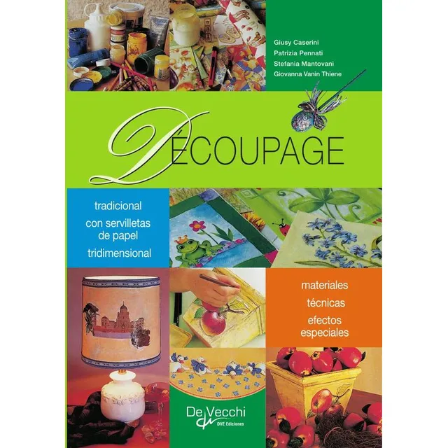Découpage, De Giusy Caserin